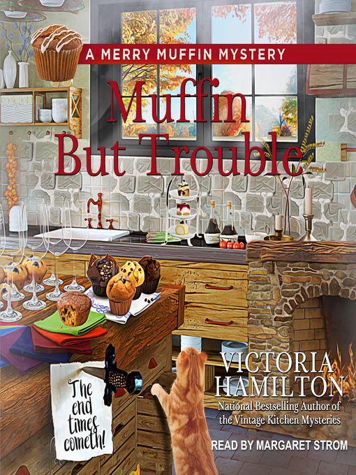 Title details for Muffin But Trouble by Victoria Hamilton - Wait list